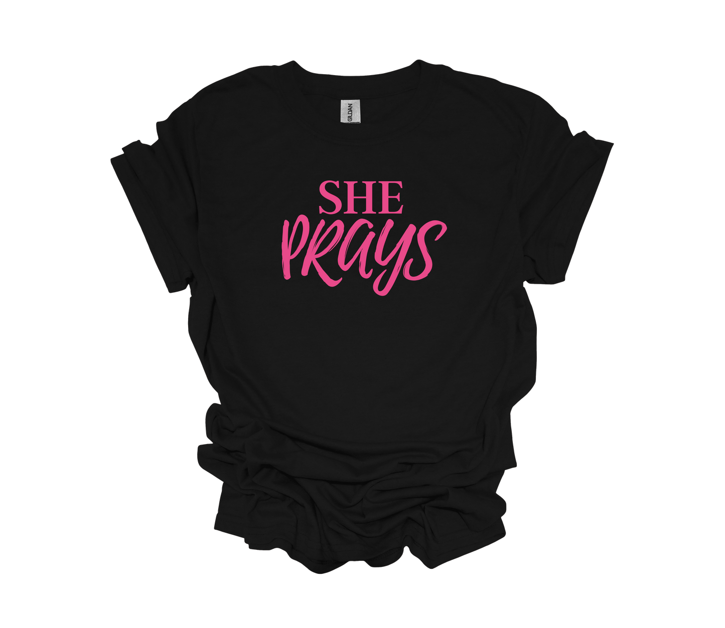 Signature She Prays T-Shirt Hot Pink Font