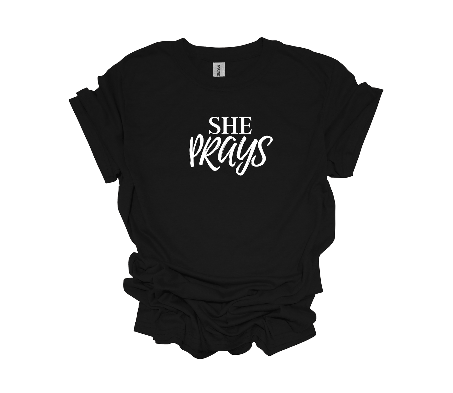Signature She Prays T-Shirt