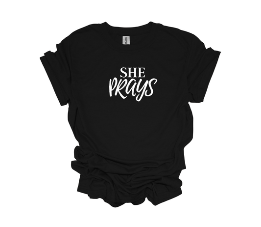Signature She Prays T-Shirt
