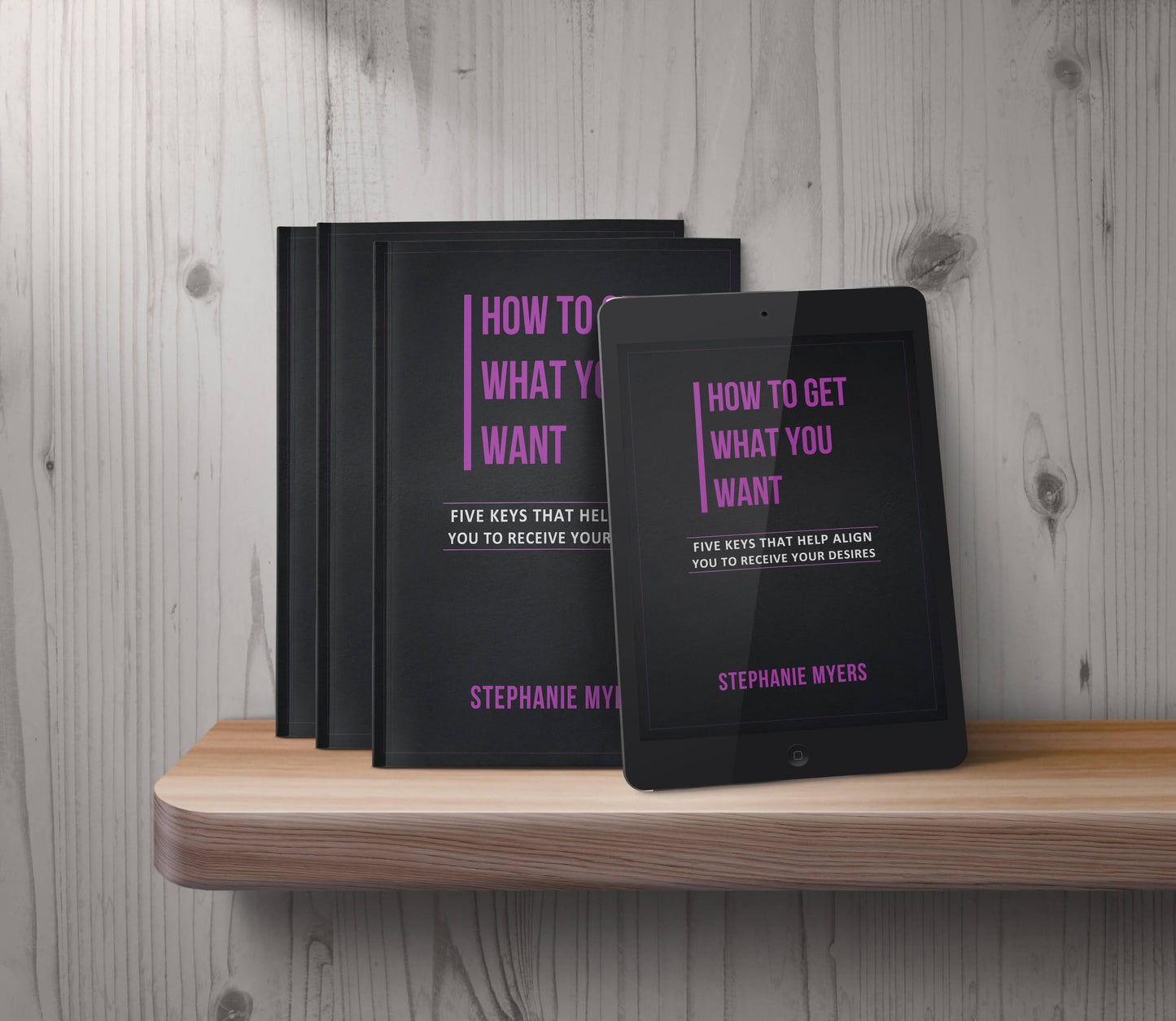 How to Get What You Want Paperback